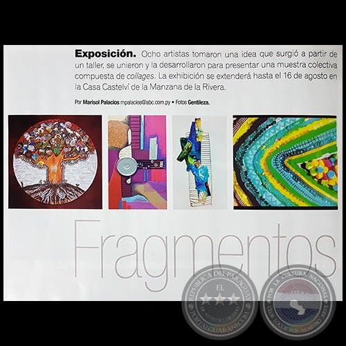 Fragmentos - Exposicin - Por MARISOL PALACIOS - Domingo, 05 de Agosto de 2018